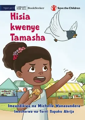 Sentimenti al Festival - Hisia kwenye Tamasha - Feelings at the Festival - Hisia kwenye Tamasha