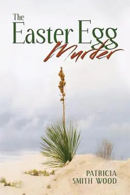 L'omicidio dell'uovo di Pasqua - The Easter Egg Murder