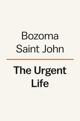 La vita urgente: La mia storia di amore, perdita e sopravvivenza - The Urgent Life: My Story of Love, Loss, and Survival