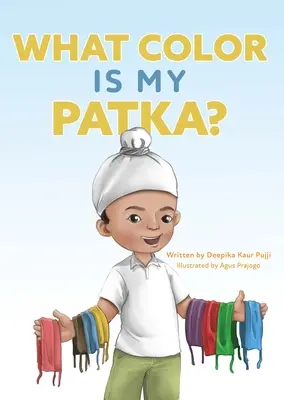 Di che colore è la mia patka? - What Color Is My Patka?