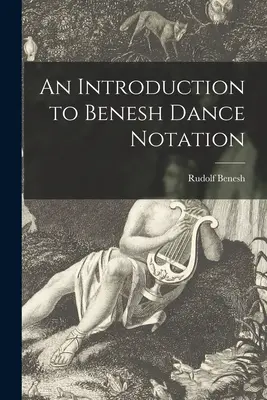 Un'introduzione alla notazione della danza Benesh - An Introduction to Benesh Dance Notation