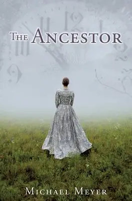 L'antenato: Un viaggio nel tempo svela un mistero di famiglia - The Ancestor: A Journey In Time Reveals A Family Mystery