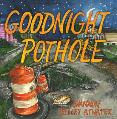 Buonanotte buca - Goodnight Pothole