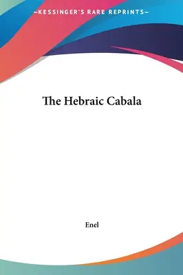 La Cabala Ebraica - The Hebraic Cabala
