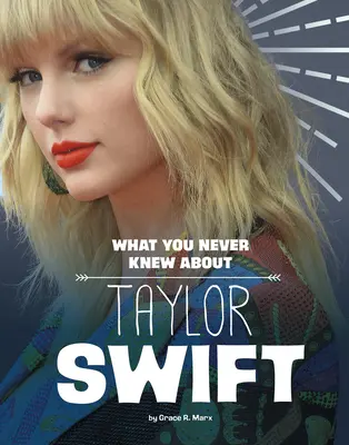 Quello che non avete mai saputo su Taylor Swift - What You Never Knew about Taylor Swift