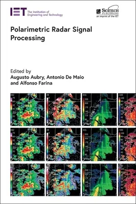 Elaborazione del segnale radar polarimetrico - Polarimetric Radar Signal Processing