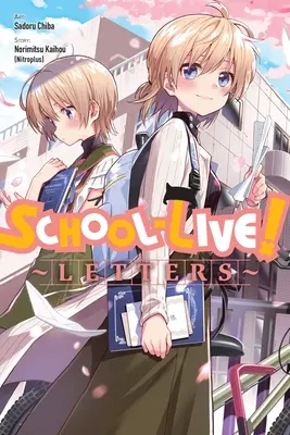 Scuola-Vita! Lettere (Kaihou (Nitroplus) Norimitsu) - School-Live! Letters (Kaihou (Nitroplus) Norimitsu)