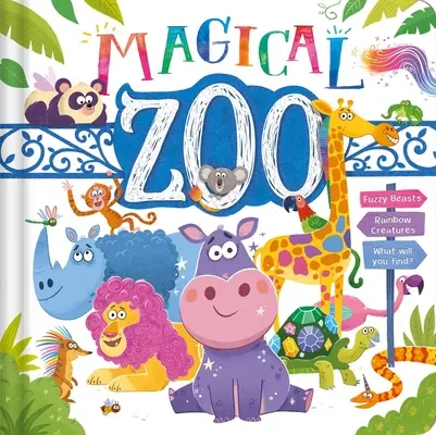 Lo zoo magico: Libro da tavolo imbottito - The Magical Zoo: Padded Board Book