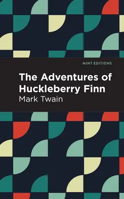Le avventure di Huckleberry Finn: Edizione a stampa grande - The Adventures of Huckleberry Finn: Large Print Edition