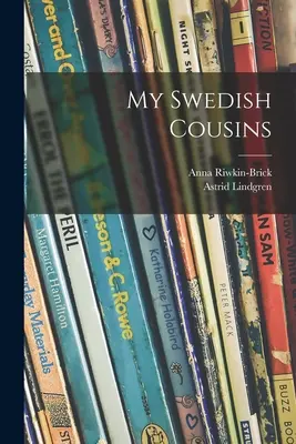 I miei cugini svedesi - My Swedish Cousins