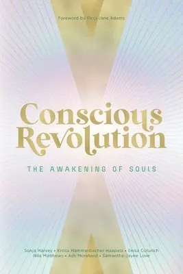 Rivoluzione consapevole - Conscious Revolution