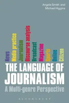 Il linguaggio del giornalismo: Una prospettiva multigenere - The Language of Journalism: A Multi-Genre Perspective