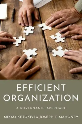Organizzazione efficiente: Un approccio di governance - Efficient Organization: A Governance Approach