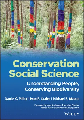 Scienza sociale della conservazione: Capire le persone, conservare la biodiversità - Conservation Social Science: Understanding People, Conserving Biodiversity