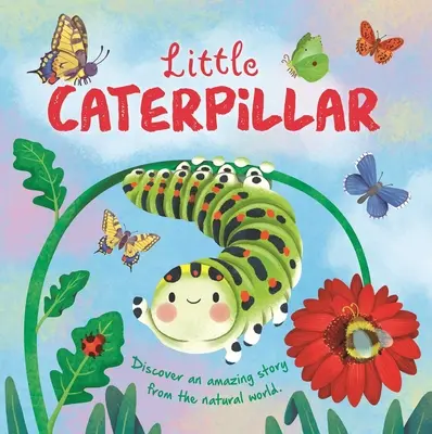 Piccolo bruco - Little Caterpillar