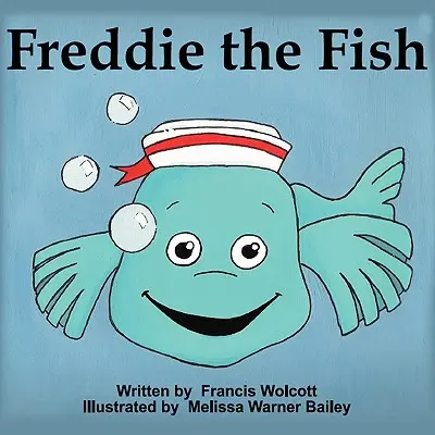 Freddie il pesce - Freddie the Fish