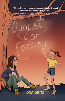 Agosto o per sempre - August or Forever