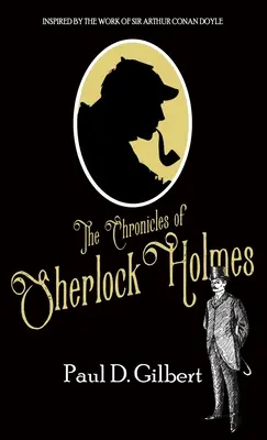 Sejarah Sherlock Holmes - The Chronicles of Sherlock Holmes
