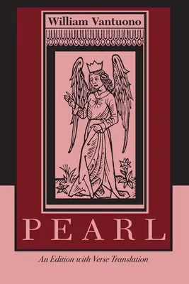 La perla: Edizione con traduzione in versi - Pearl: An Edition with Verse Translation