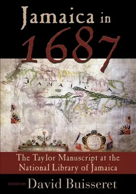 La Giamaica nel 1687: Il manoscritto di Taylor alla Biblioteca Nazionale della Giamaica - Jamaica in 1687: The Taylor Manuscript at the National Library of Jamaica
