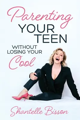 Fare il genitore di un adolescente senza perdere la calma: Una guida di sopravvivenza per superare l'adolescenza da vivi - Parenting Your Teen Without Losing Your Cool: A Survival Guide to Get You Through The Teen Years, Alive