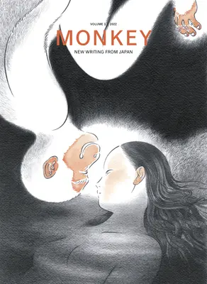 Scimmia Nuova Scrittura dal Giappone: Volume 3: Incroci - Monkey New Writing from Japan: Volume 3: Crossings