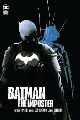 Batman: l'impostore - Batman: The Imposter