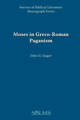 Mosè nel paganesimo greco-romano - Moses in Greco-Roman Paganism