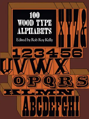 100 alfabeti in legno - 100 Wood Type Alphabets