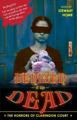 L'ospite dei morti: Gli orrori di Clarendon Court - Denizen of the Dead: The Horrors of Clarendon Court