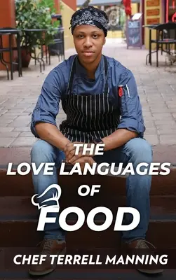 I linguaggi dell'amore del cibo - The Love Languages of Food