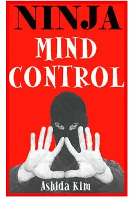 Controllo mentale ninja - Ninja Mind Control