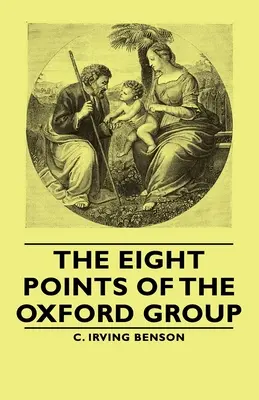 Gli otto punti del Gruppo di Oxford - The Eight Points of the Oxford Group