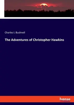 Le avventure di Christopher Hawkins - The Adventures of Christopher Hawkins