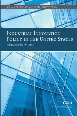 La politica dell'innovazione industriale negli Stati Uniti - Industrial Innovation Policy in the United States