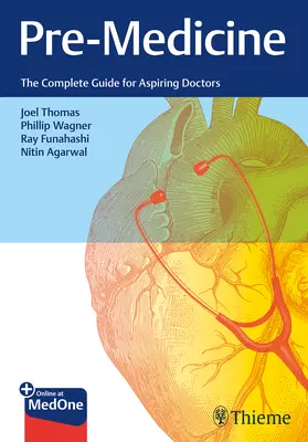 Pre-Medicina: La guida completa per gli aspiranti medici - Pre-Medicine: The Complete Guide for Aspiring Doctors