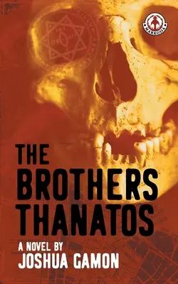 I fratelli Thanatos - The Brothers Thanatos