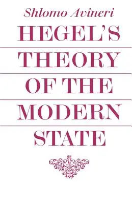 La teoria dello Stato moderno di Hegel - Hegel's Theory of the Modern State