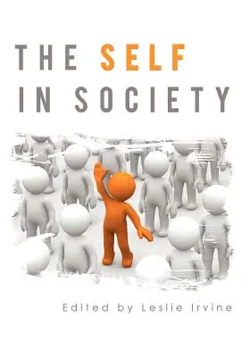 Il sé nella società - The Self in Society