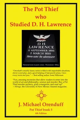 Il ladro di pentole che studiò D. H. Lawrence - The Pot Thief Who Studied D. H. Lawrence