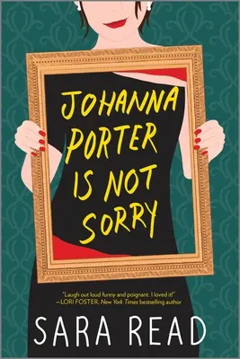 Johanna Porter non è dispiaciuta - Johanna Porter Is Not Sorry