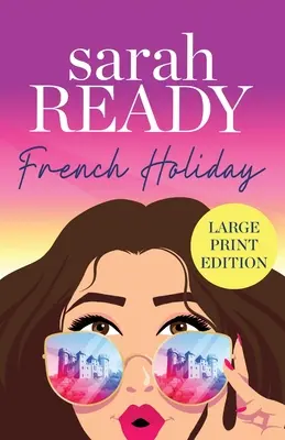 Vacanze francesi - French Holiday
