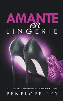 Amante in lingerie - Amante en Lingerie