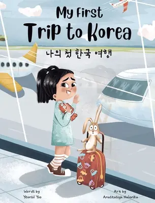 Il mio primo viaggio in Corea - My First Trip to Korea