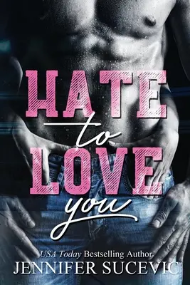 Odio per amarti - Hate to Love You