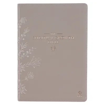 Bibbia per la crescita spirituale, Bibbia per lo studio, NLT - Bibbia sacra della Nuova Traduzione Vivente, ecopelle, fiori ricamati color taupe - The Spiritual Growth Bible, Study Bible, NLT - New Living Translation Holy Bible, Faux Leather, Taupe Embroidred Floral