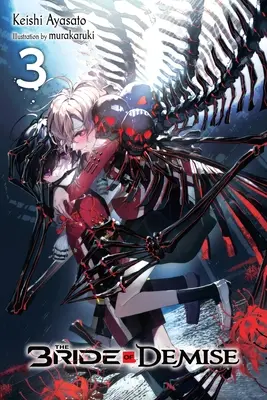 La sposa della morte, Vol. 3 - The Bride of Demise, Vol. 3