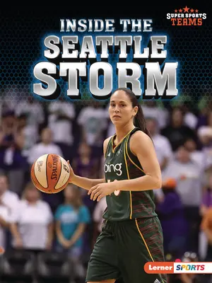 Dentro le Seattle Storm - Inside the Seattle Storm