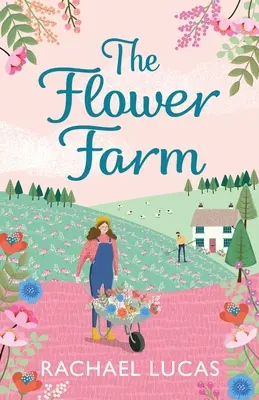 La fattoria dei fiori - The Flower Farm