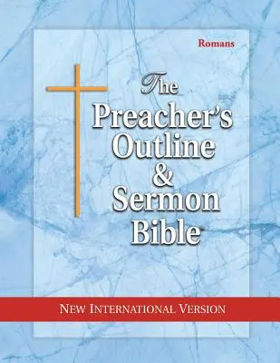 Schema del predicatore e sermone Bibbia-NIV-Romani - Preacher's Outline & Sermon Bible-NIV-Romans